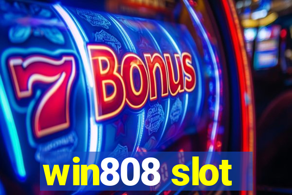 win808 slot